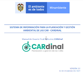 Manual de Usuario Final: Sistema de Información para la Planeación y Gestión Ambiental de las CAR – CARdinal